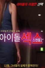 Film Semi Korea Idol Sex Scandal 2 (2016) layarkaca21