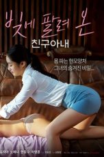 Film Semi Korea A Friend’s Wife Sold in Debt (2022) layarkaca21